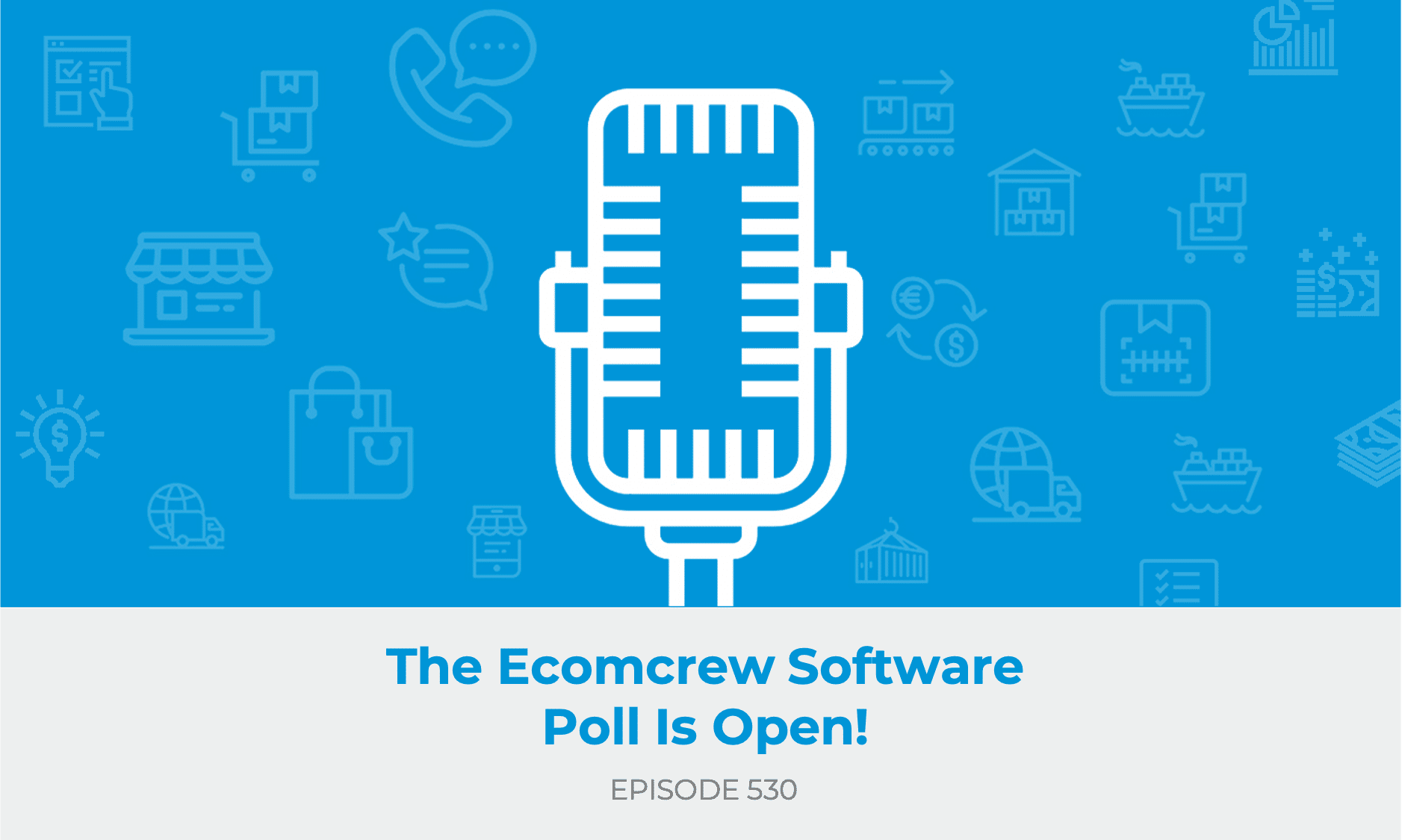 E530: Ecomcrew Amazon Software Poll is Open