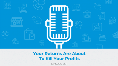 E551: Your Returns Are About to Kill Your Profits