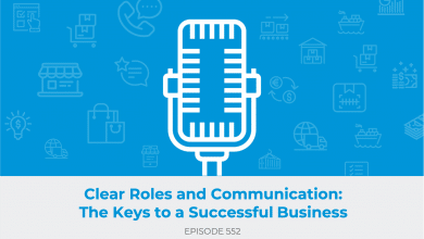 E552: Clear Roles and Communication – The Keys to a Successful Business with Your Spouse