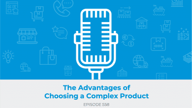 E558: The Advantages of Choosing a Complex Product