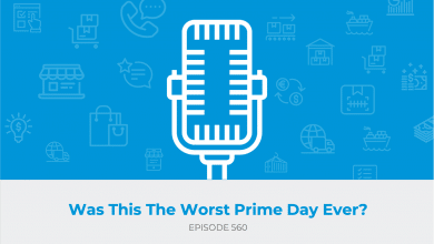 E560: Was This The Worst Prime Day?
