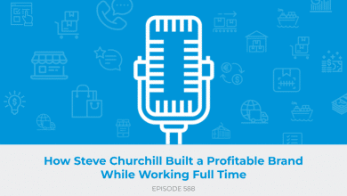 E588: How Steve Churchill Built a Profitable Brand While Working Full Time